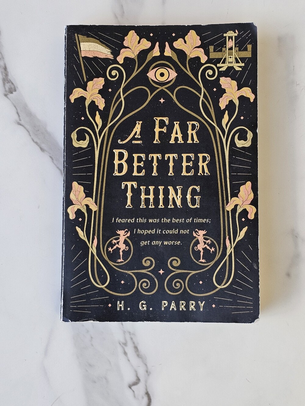 A Far Better Thing By H. G. Parry (Historical Fantasy + Magic & Fairies)